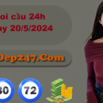 Soi cầu 24h ngày 20/5/2024