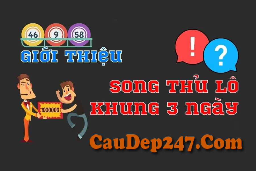 Song thủ lô nuôi 3 ngày là gì