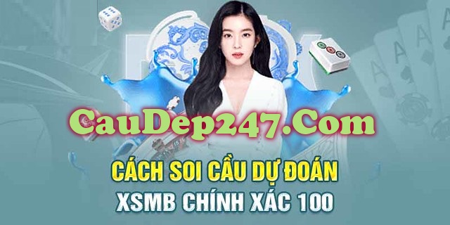 Cách soi cầu dự đoán XSMB chính xác 100%