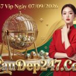 Soi Cầu 247 Vip 07/09/2026 – Rồng Bạch Kim Chốt Số VIP Cao Thủ