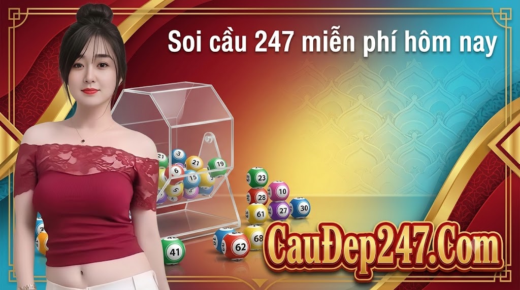 Soi cầu 247 miễn phí hôm nay